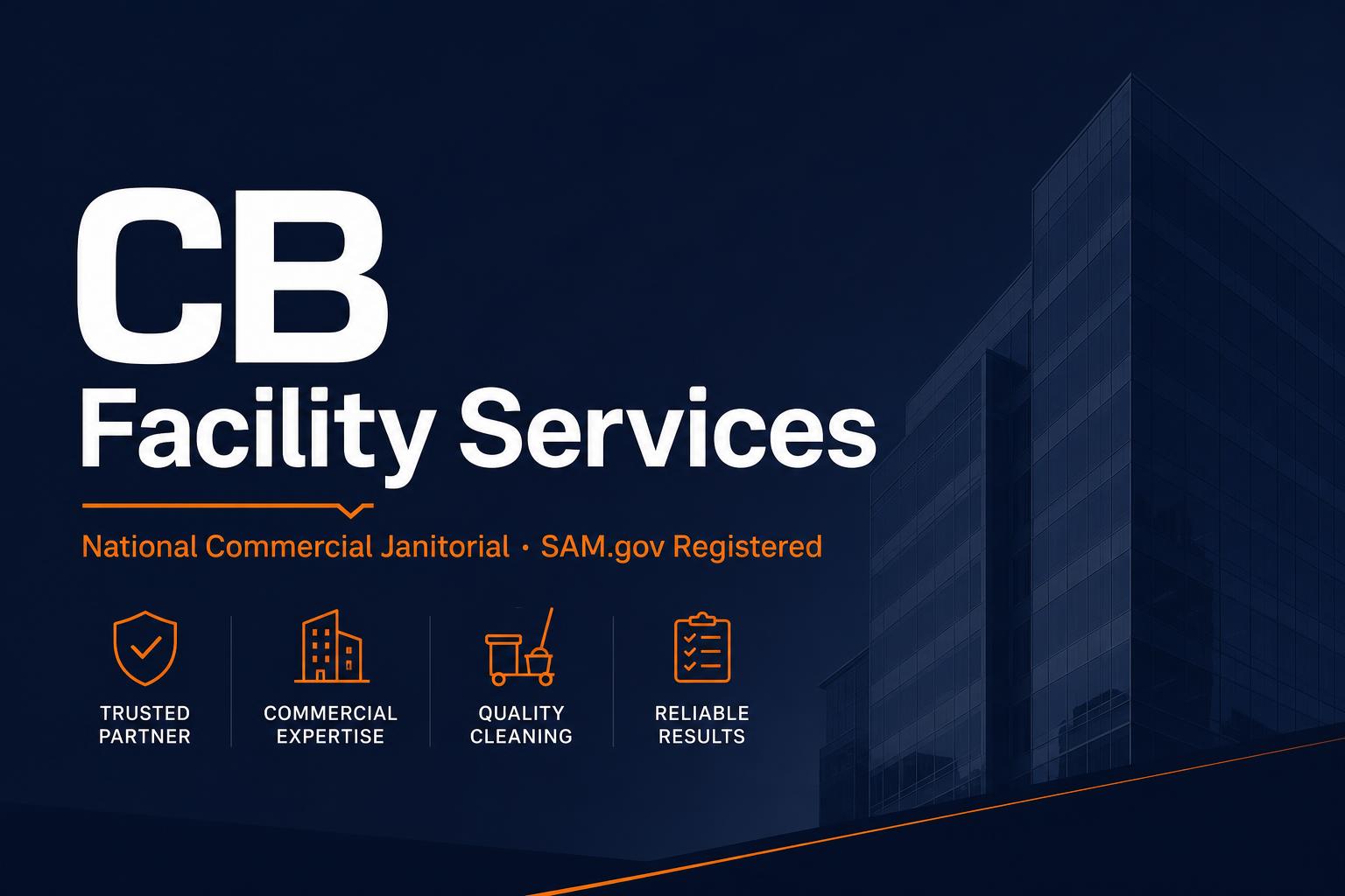 Commercial Janitorial Services | Best Value, Guaranteed | CB Facility ...